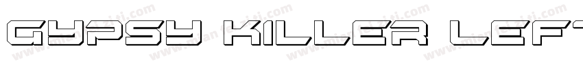 Gypsy Killer Leftali字体转换
